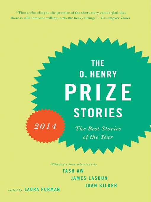 Title details for The O. Henry Prize Stories 2014 by Laura Furman - Available